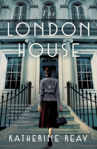 The London House – Paperback By Reay, Katherine – GOOD