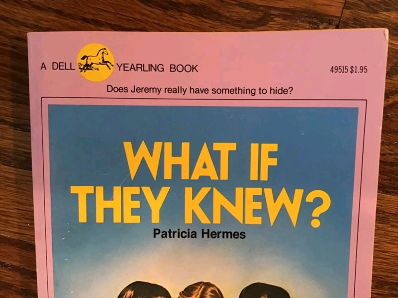 What If They Knew Patricia Hermes 1983 Paperback gallery