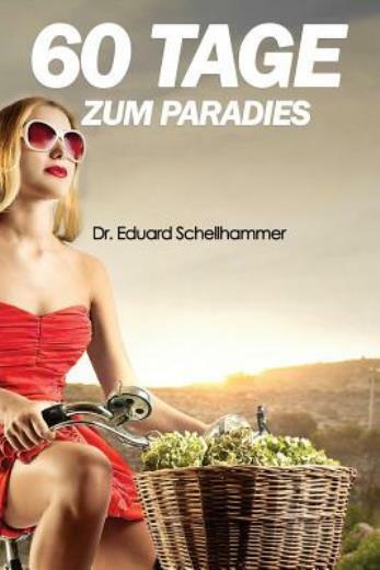 60 Tage Zum Paradies