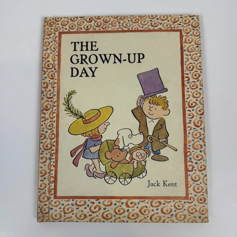 Vintage 1969 The Grown Up Day By Jack Kent Parents Magazine Press New York