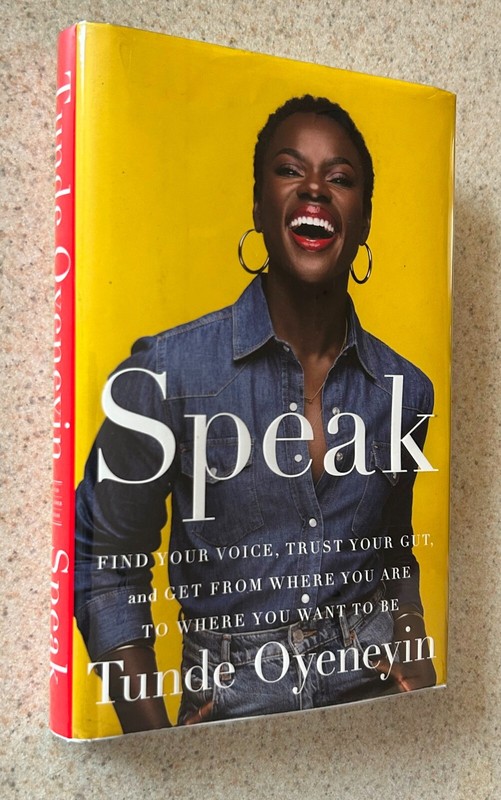 Tunde OYENEYIN — Speak (Peloton) — 2022 SIGNED 1st Edition Hardcover