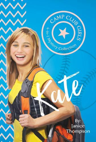 Camp Club Girls: Kate by