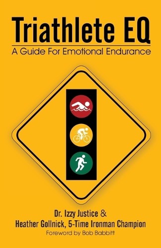 Izzy Justice Heather Gollnick Dr Izzy Just Triathlete Eq (Paperback) (UK IMPORT)