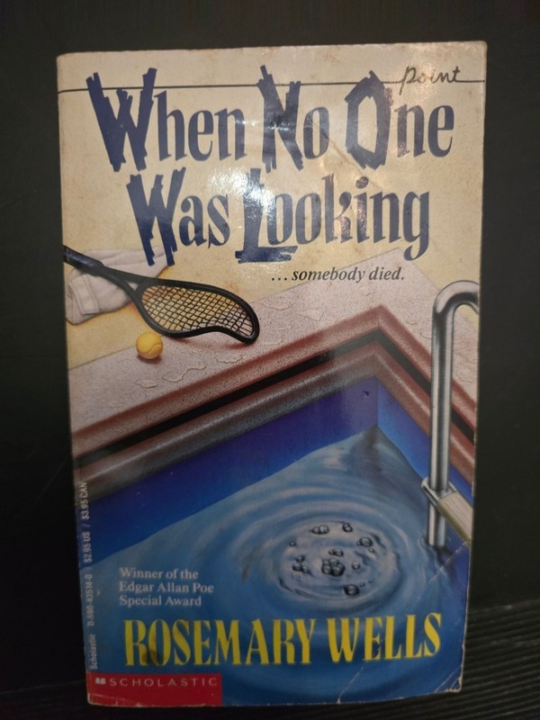 When No One Was Looking by Rosemary Wells Vintage Point Horror