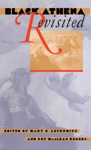 Black Athena Revisited (Series;[jossey-Bass Education) by