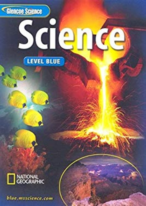Glencoe Science : Level Blue Library Binding Glencoe McGraw-Hill