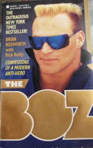 Boz: Confessions of a Modern – Paperback, by brian-bosworth – Acceptable