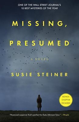 Missing, Presumed-A Novel by Susie Steiner (2017, Trade Paperback) HH 8299
