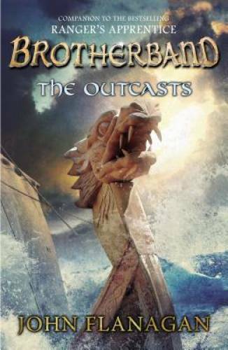 The Outcasts: Brotherband Chronicles, Book 1 (The Brotherband Chronicles) – GOOD