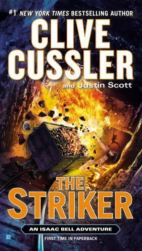 The Striker by Cussler, Clive; Scott, Justin