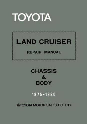 Toyota Land Cruiser Repair Manual – Chassis & Body – 1975-1980, Paperback by …