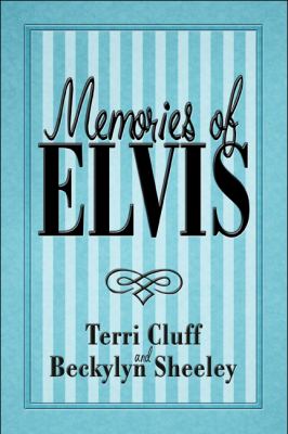 Memories of Elvis, Cluff, Terri, Good Book
