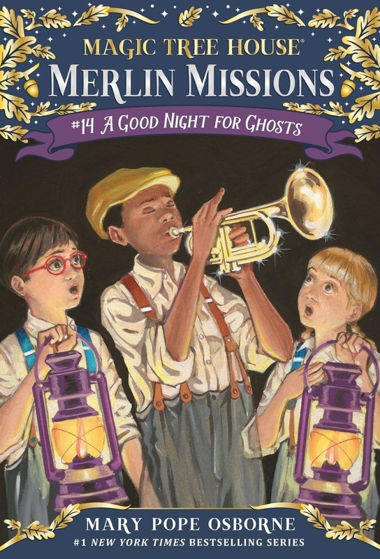 A Good Night for Ghosts (Magic Tree House Merlin Mission)