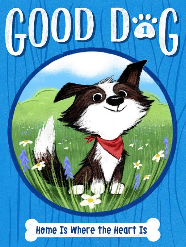 Home Is Where the Heart Is (1) (Good Dog) – paperback Higgins, Cam|Landy, Ar…