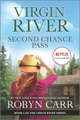 Second Chance Pass: A Virgin River Novel (A Virgin River Novel, 5) – GOOD