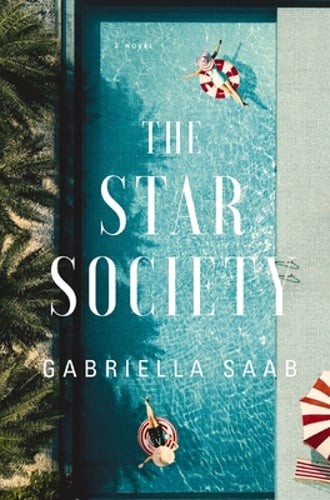 The Star Society: A Historical Novel by Gabriella Saab: New