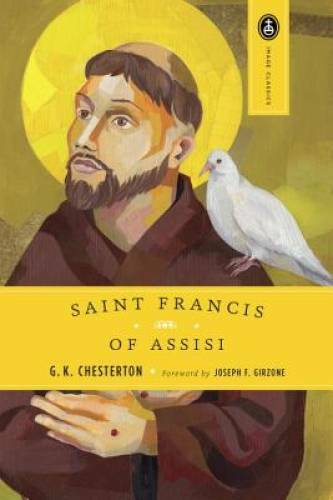 St. Francis of Assisi – Paperback By Chesterton, G.K. – ACCEPTABLE
