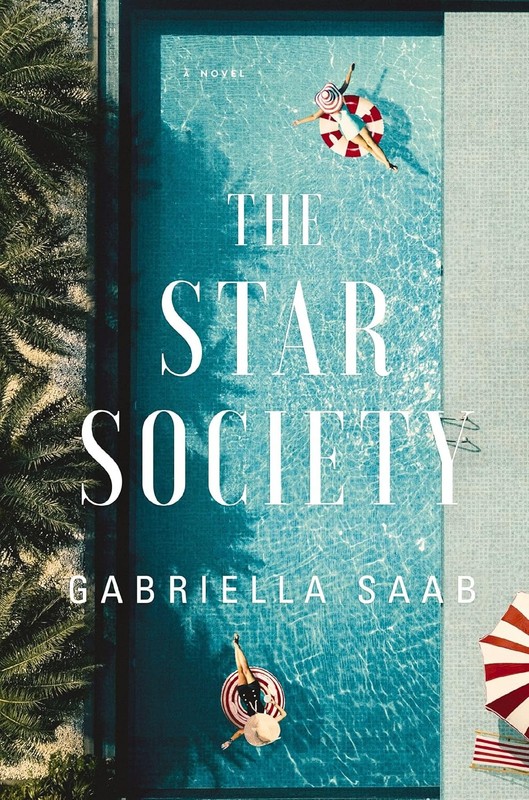 The Star Society: A Historical Novel Hardcover by Gabriella Saab