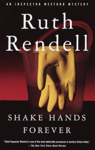 Shake Hands Forever – Paperback By Rendell, Ruth – VERY GOOD