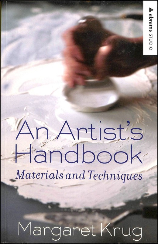 An Artist’s Handbook: Materials and Techniques