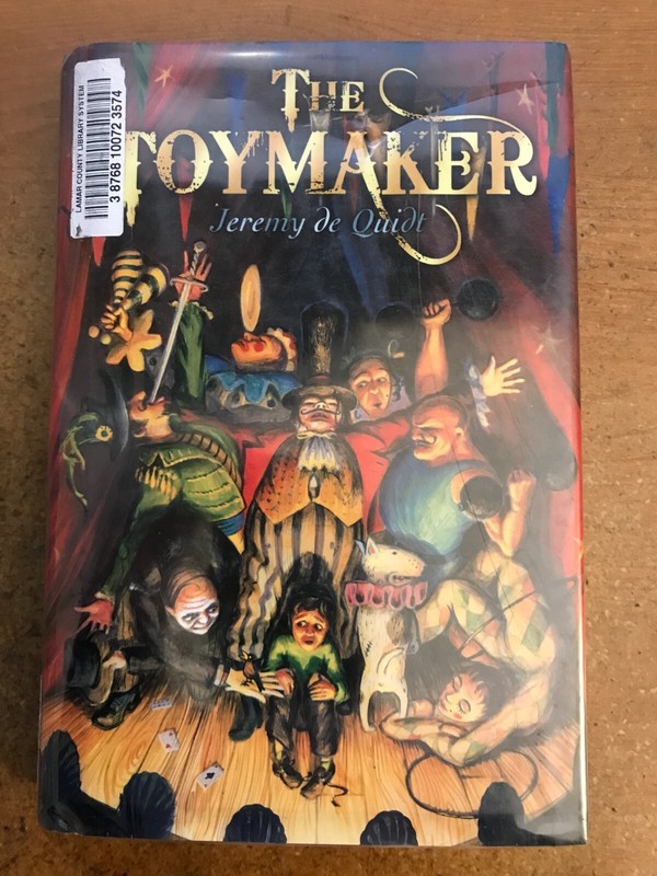 The Toymaker – Hardcover By de Quidt, Jeremy – VERY GOOD