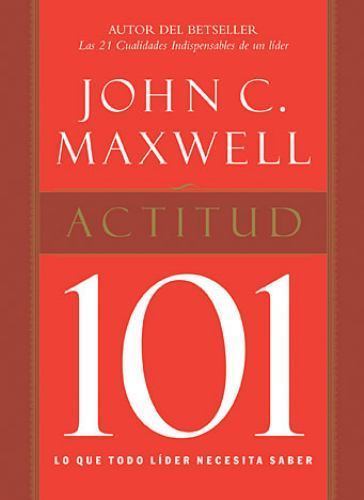 Actitud 101 / Attitude 101, Paperback by Maxwell, John C., Like New Used, Fre…