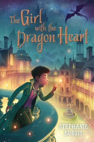 The Girl with the Dragon Heart by Burgis, Stephanie
