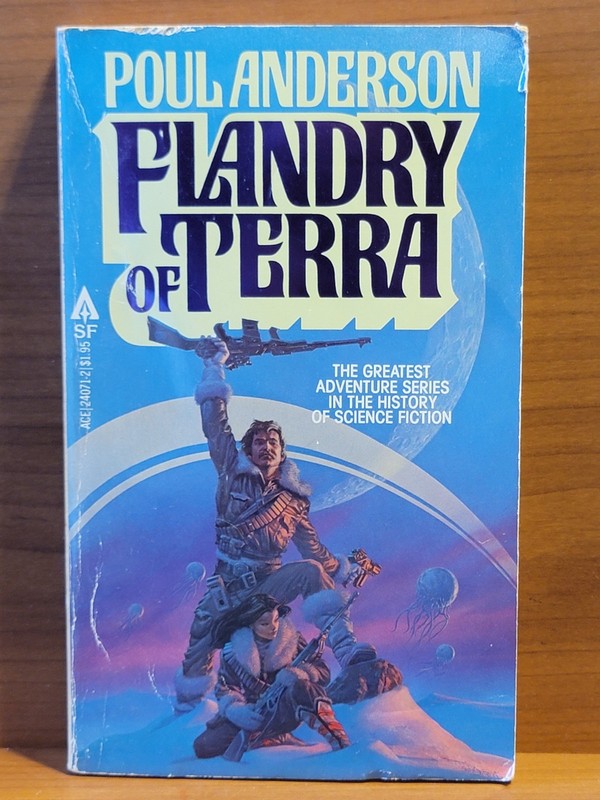 Flandry of Terra by Poul Anderson Ace SF First Printing 1979 Michael Whelan Cove