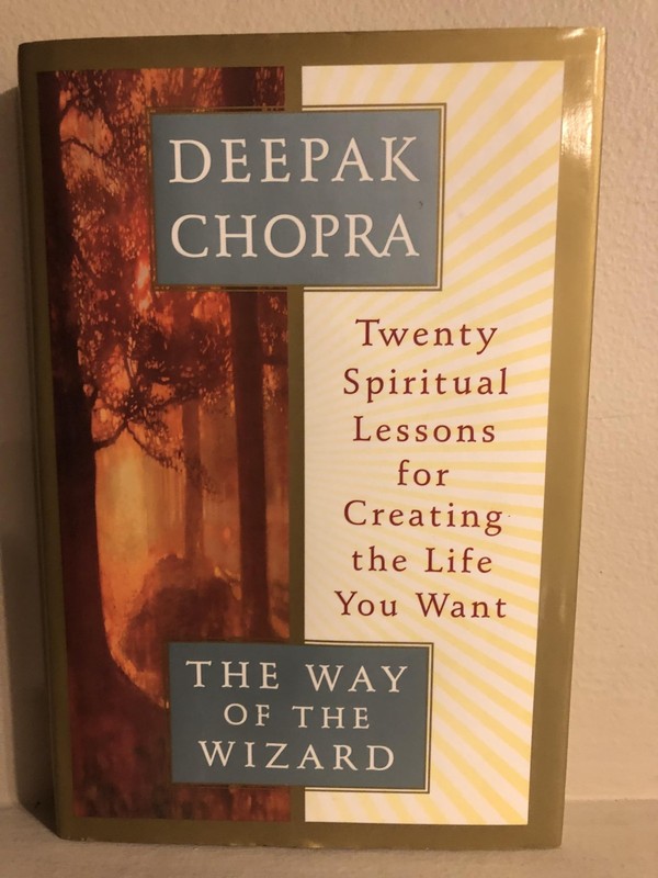 The Way of the Wizard: Twenty Spiritual Lessons for Creating the Life You Wa…