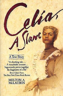 Celia, A Slave