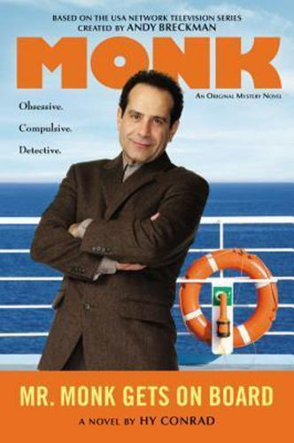 Mr. Monk Gets on Board – Mass Market Paperback By Conrad, Hy – GOOD