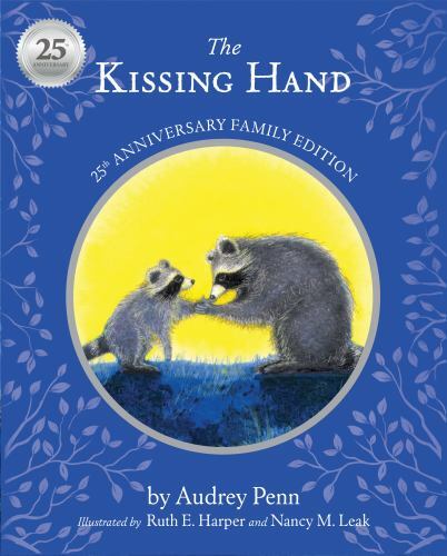 Kissing Hand by Audrey Penn (2018, Hardcover)