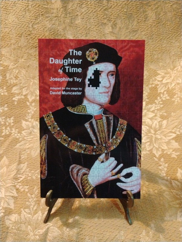 The Daughter of Time by Josephine Tey ~ Paperback Stage Adaptation by Muncaster