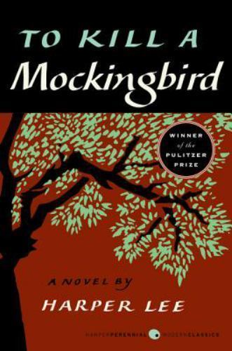To Kill a Mockingbird by Lee, Harper