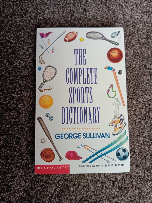 The Complete Sports Dictionary Paperback Book George Sullivan Scholastic