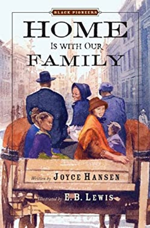 Black Pioneers Home Is with Our Family Hardcover Joyce Hansen