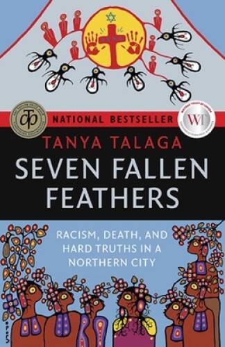 Seven Fallen Feathers: Racism, Death, and Hard Truths in a Northern City – GOOD