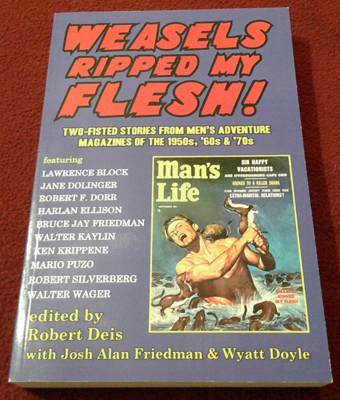 Weasels Ripped My Flesh! (2012, TPB) Men’s Adventure Harlan Ellison Mario Puzo