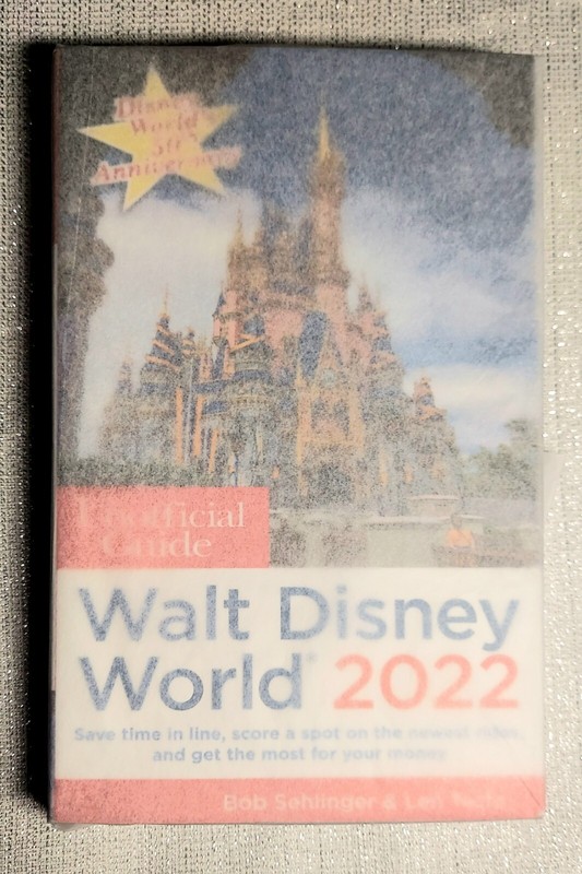 The Unofficial Guide to Walt Disney World 2022 by Sehlinger, Bob; Testa, Len gallery