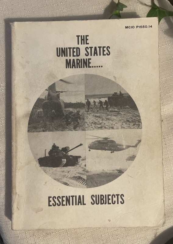 ESSENTIAL SUBJECTS: THE UNITED STATES MARINE Vintage 1974 MCIO P1550.14 Rare!