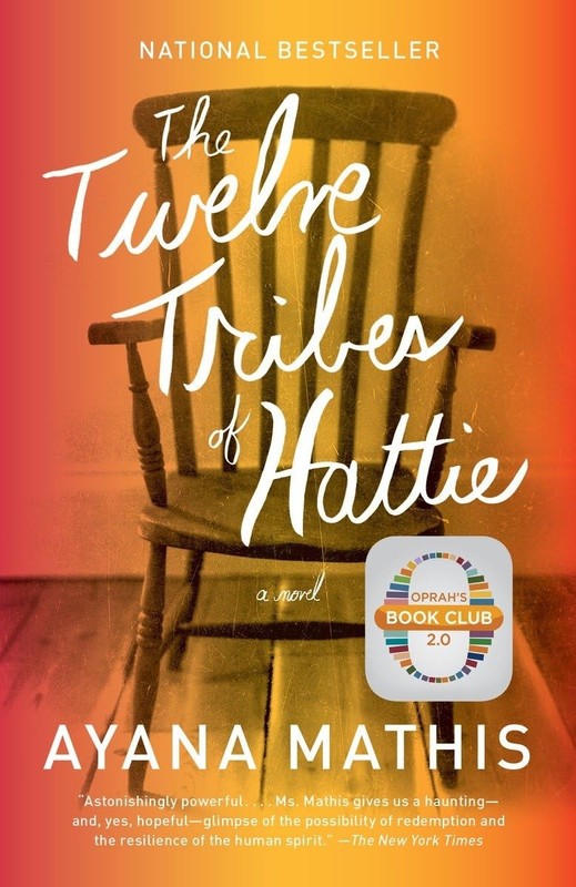 The Twelve Tribes of Hattie: Oprah’s Book Club 2.0 – paperback Mathis, Ayana