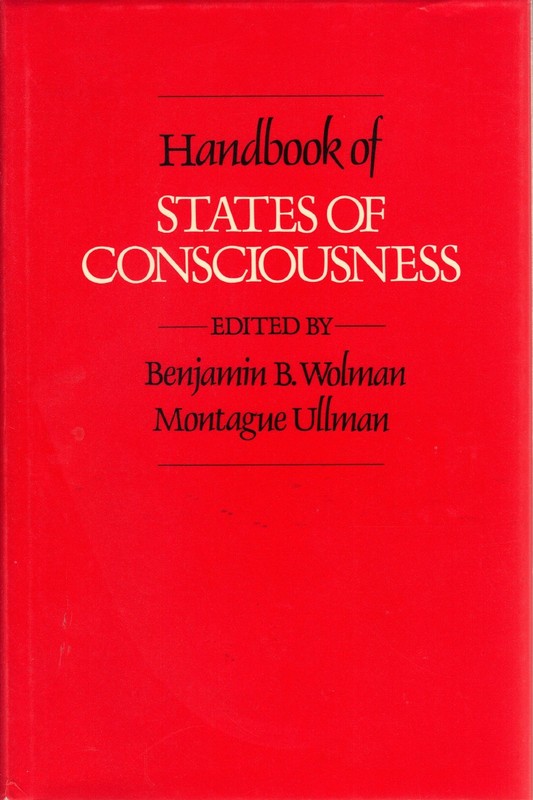 Handbook Of States Of Conscious – Wolman – Good – See condition notes