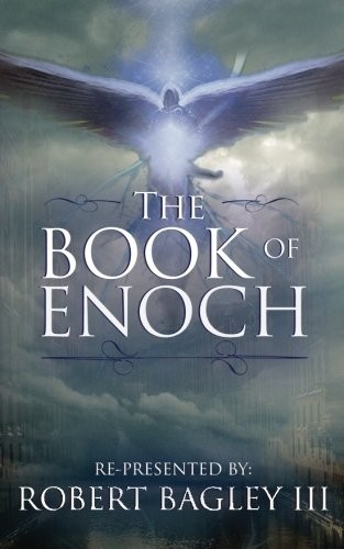 THE BOOK OF ENOCH By Bagley Robert Iii **BRAND NEW**
