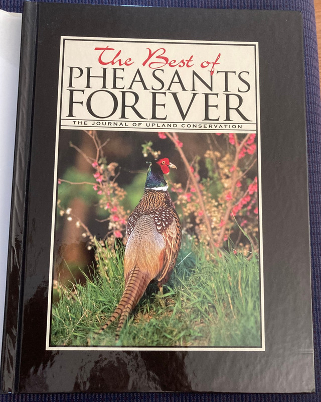 The Best of Pheasants Forever: The Journal of Upland Conservation, 2007 (1st Ed. gallery