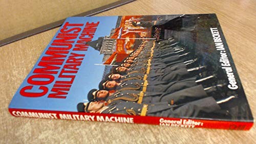 Communist Military Machine (A Bison book) by Beckett, Ian F. W. Hardback Book