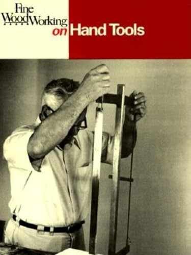 Fine Woodworking on Hand Tools: 38 – Paperback, by Editors of Fine – Acceptable
