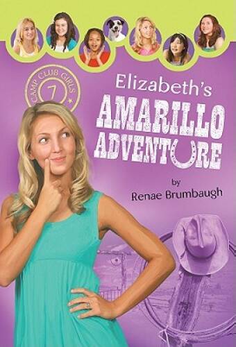 Elizabeths Amarillo Adventure (Camp Club Girls) – Paperback – GOOD