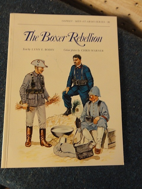 THE BOXER REBELLION OSPREY MEN AT WAR SERIES