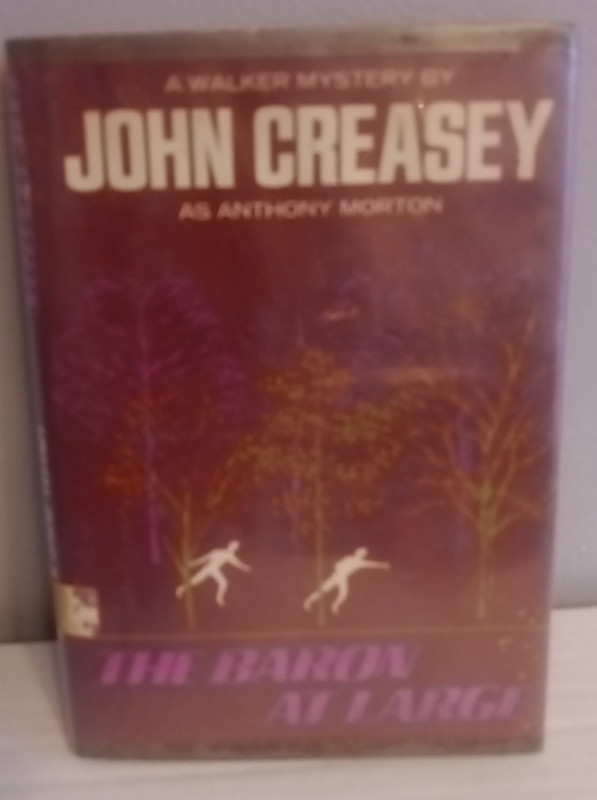 John Creasey As Anthony Morton The Baron At Large HCDJ ExLibrary Walker & Co