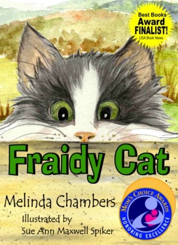 Fraidy Cat (Mom’s Choice Award Recipient)